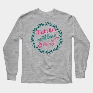 Diabetics are naturally sweet -purple green - diabetes awareness Long Sleeve T-Shirt